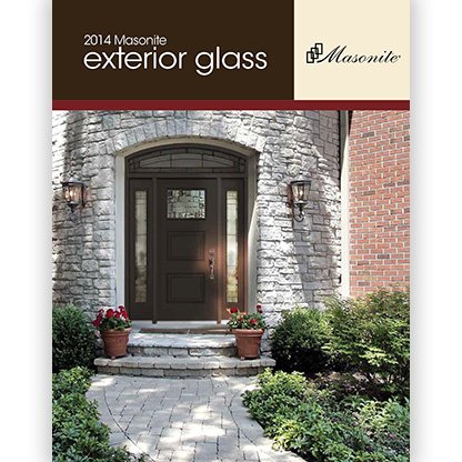 Masonite 2014 Exterior Entry Glass Brochure